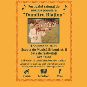 Vă invităm cu mare drag la Festivalul raional de muzică populară „Dumitru Blajinu”!