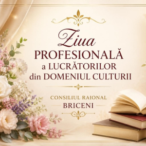 Mesaj de felicitare al Președintelui raionului Briceni cu prilejul Zilei profesionae a lucrătorilor din domeniul culturii!