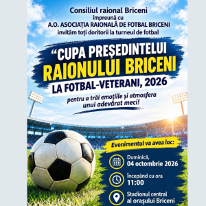INVITAȚIE! CUPA PREȘEDINTELUI RAIONULUI BRICENI LA FOTBAL-VETERANI 2026, ediția a III-a!